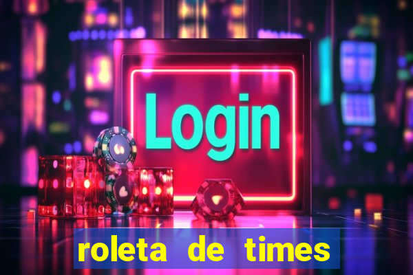 roleta de times (fifa 23)